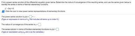 Solved Find A Power Series Solution Of