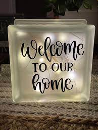 Glass Block Decor Welcome To Our Home