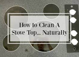 Clean A Glass Stove Top Naturally