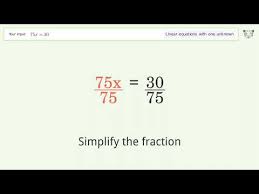 75x 30 Solve Linear Equation With One