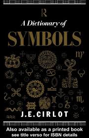 A Dictionary Of Symbols Second Edition