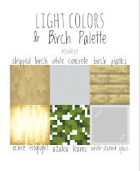 Minecraft 1 19 Light Colors And Birch