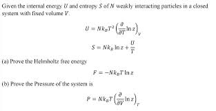 Given The Internal Energy U And Entropy