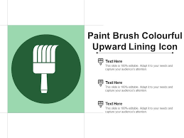 Paint Brush Colourful Upward Lining