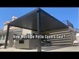 How Much Do Patio Covers Cost In Los