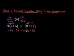 Solve A Rational Equation Using Cross