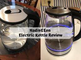 Hadineeon Electric Kettle Review Oh