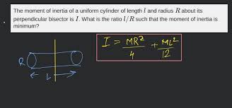 Moment Of Inertia Of A Uniform Cylinder