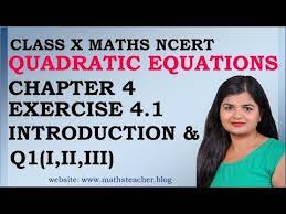 Quadratic Equations Chapter 4 Ex 4 1