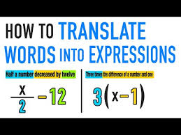 Translating Words Into Algebraic