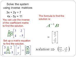 Inverse Matrix To Solve Systems