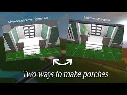 Two Ways To Make Porches In Bloxburg