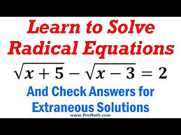 How To Solve Radical Equations When