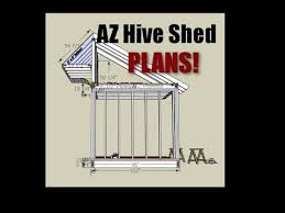 Cirque Solevans Az Hive Shed Plans