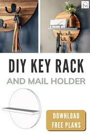 Diy Mail And Key Holder With Free