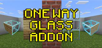 One Way Glass Addon Minecraft Pe Mods