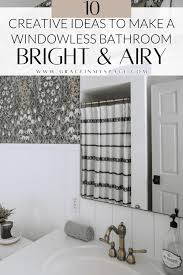 Windowless Bathroom Bright And Airy