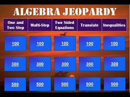 Inequalities Jeopardy