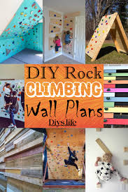 24 Diy Rock Climbing Wall Plans For