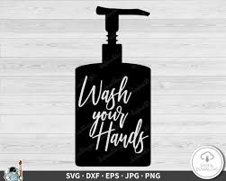 Liquid Hand Soap Svg Wash Your Hands