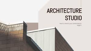Architecture Studio Google Slides And