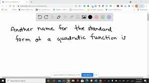 Standard Form Of A Quadratic