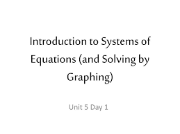 Introduction To Systems Of Equations