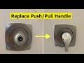 How To Replace Push Pull Shower Handle