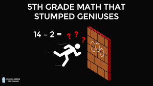 When 5th Grade Math Problems Stump