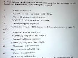Write Balanced Chemical Equations For