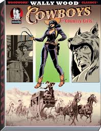 Wally Wood Cowboys Country Girls By