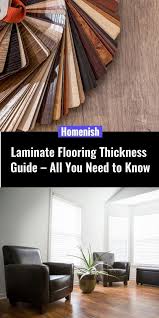 Laminate Flooring Thickness Guide All