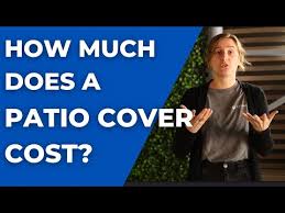 How Much Does A Patio Cover Cost