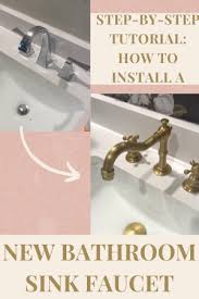 Install A New Bathroom Sink Faucet