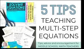 Tips For Teaching Multi Step Equations