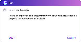 Engineering Manager Interview At Google