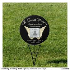 Zazzle Yard Signs In Loving Memory