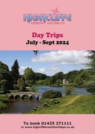 Highcliffe Coach Holidays 2024 Day