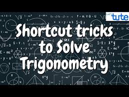 Tricks To Solve Trigonometry Formulas