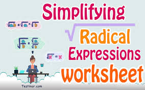 Simplifying Radical Expressions Worksheets
