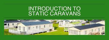 Ultimate Guide To Static Caravans N