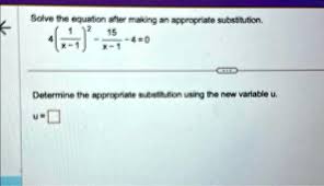 Solved Solve The Equation After Making