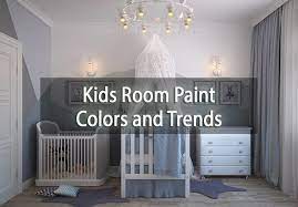 Kids Room Paint Colors And Trends How