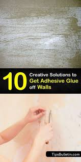 Tips For Removing Adhesive From Walls