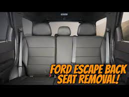 Ford Escape Rear Back Seat Removal