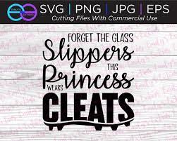 Princess Wears Cleats Svg Eps