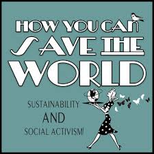 Sustainable Living And Social Activism