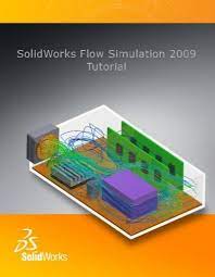 Flow Simulation 2009 Tutorial