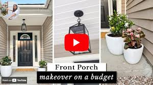 Front Porch Makeover Ideas On A Budget