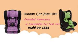Toddler Car Seat Hire In Melbourne